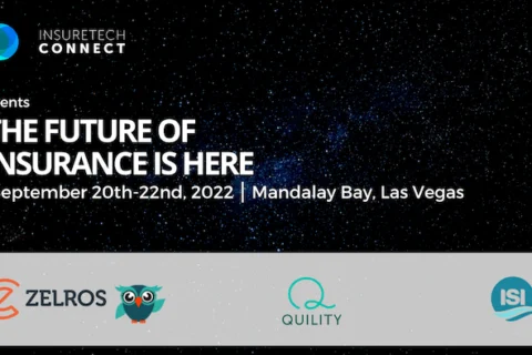 ￼The Future of Insurance is at InsureTech Connect; Insurance Leaders Zelros, Quility & Insurance Supermarket Inc. are Enriching the Lives of Policyholders