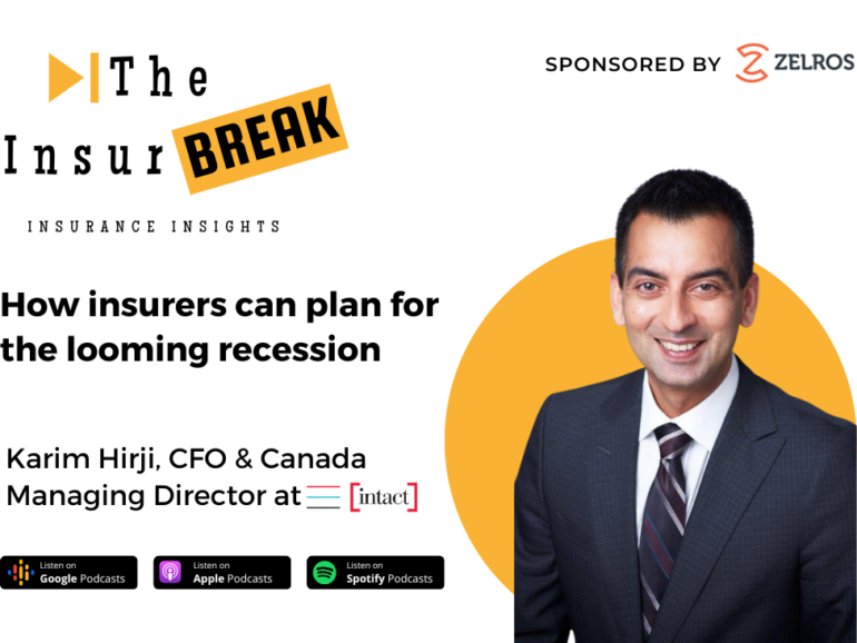 How insurers can plan for the looming recession – Q&A with Karim Hirji, CFO and Canada Managing Director at Intact Venture