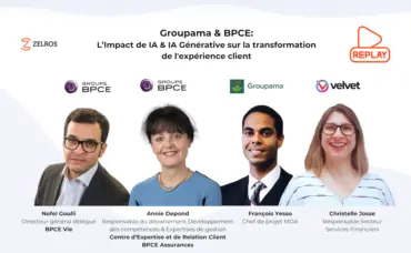 [Replay] Groupama & BPCE: L’Impact de IA & IA Générative sur la transformation de l’expérience client