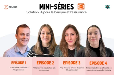Mini-séries 2025 – Solution IA pour la banque et l’assurance