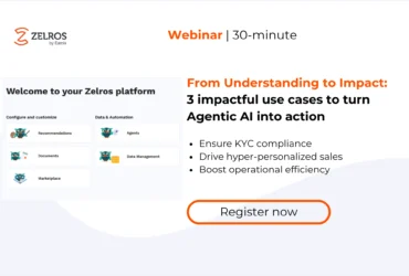 [Webinar] What are the most impactful and sought-after use cases for Agentic AI in banking and insurance operations?