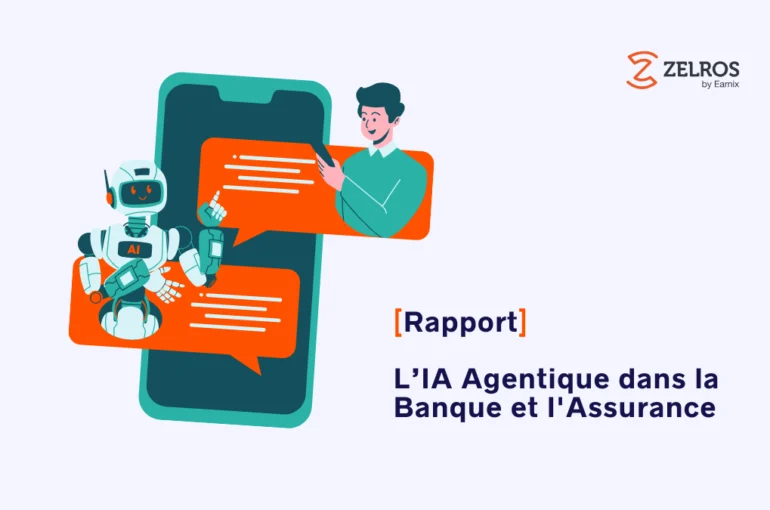 [Rapport] L’IA Agentique dans la Banque et l’Assurance